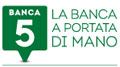 Banca 5 a Torino